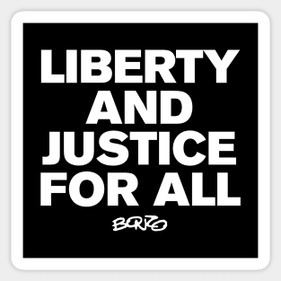 Liberty and Justice for All 2 Sticker